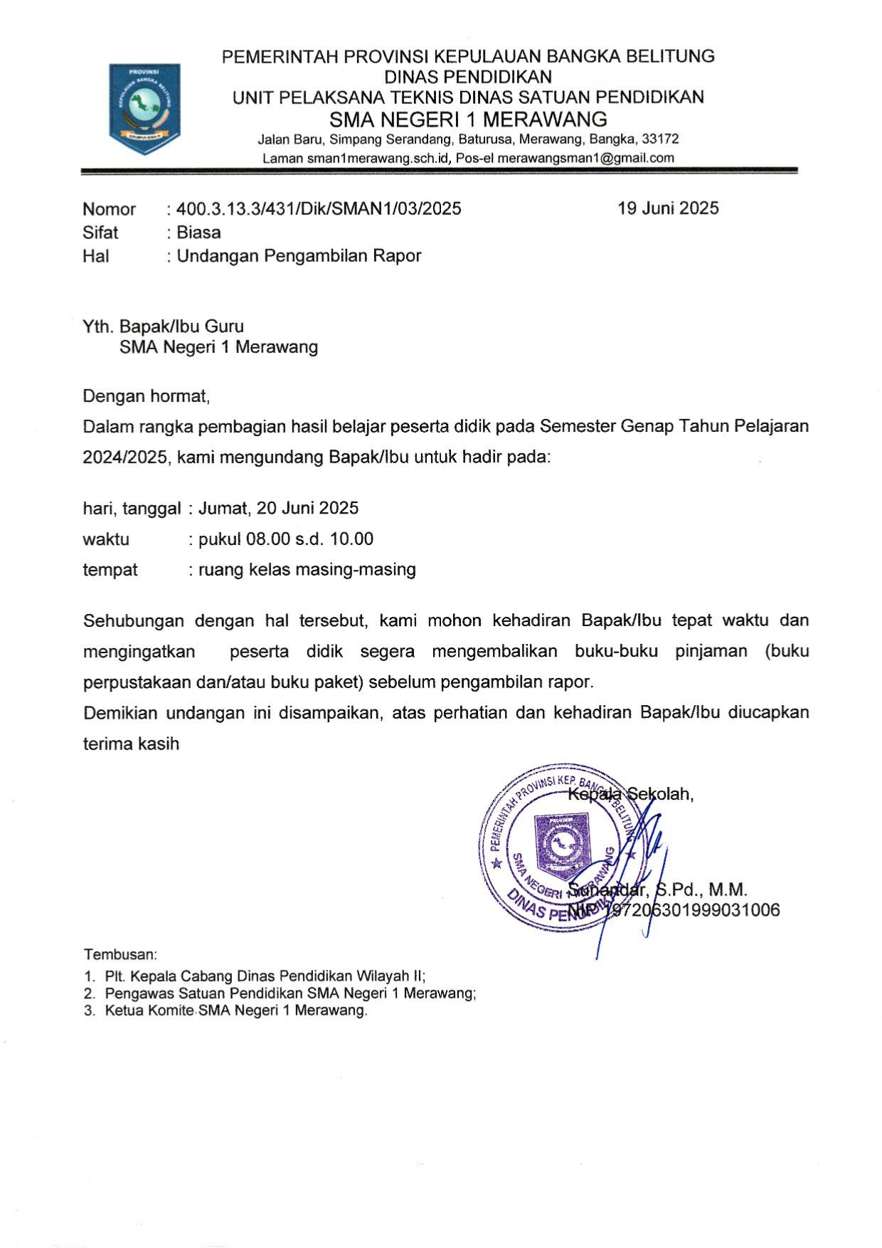 Undangan Pengambilan Rapor Semester Genap Tahun Pelajaran 2024/2025 Undangan Pengambilan Rapor Semester Genap Tahun Pelajaran 2024/2025