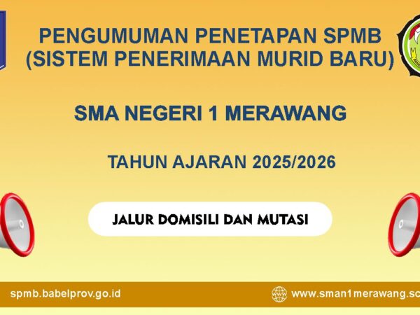 Pengumuman Hasil Seleksi SPMB Jalur Domisili dan Mutasi Tahun Ajaran 2025/2026