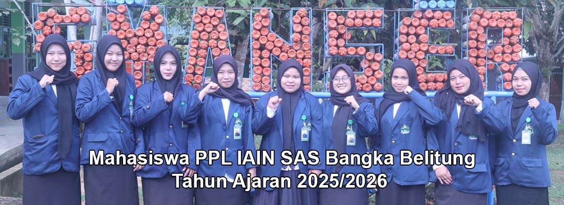 mahasiswa ppl iain sas babel 2025